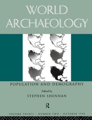 Population and Demography: World archaeology 30:2 - cover