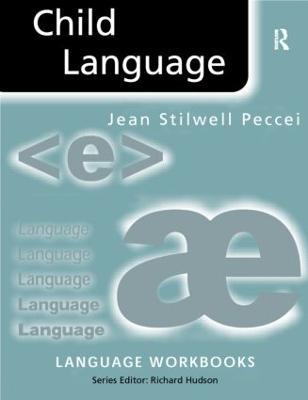 Child Language - Jean Stilwell Peccei - cover