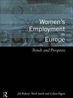 Women's Employment in Europe: Trends and Prospects