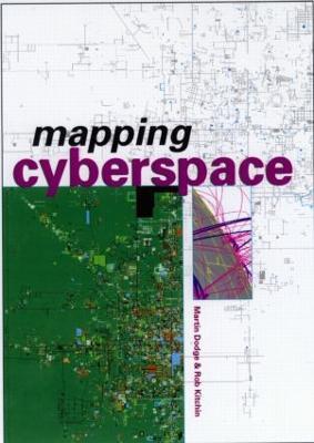 Mapping Cyberspace - Martin Dodge,Rob Kitchin - cover