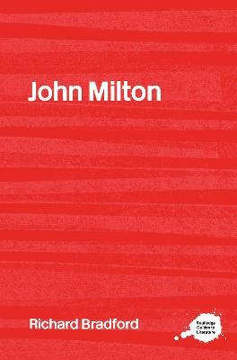 John Milton - Richard Bradford - cover