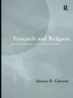 Foucault and Religion - Jeremy Carrette - cover