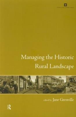 Managing the Historic Rural Landscape - cover