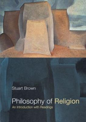 Philosophy of Religion: An Introduction with Readings - Stuart Brown - cover