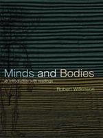 Minds and Bodies: An Introduction with Readings