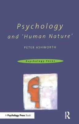 Psychology and 'Human Nature' - Peter Ashworth - cover