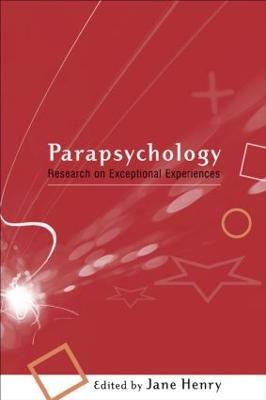 Parapsychology: Research on Exceptional Experiences - cover