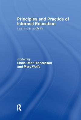 Principles and Practice of Informal Education: Learning Through Life - cover