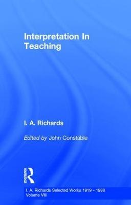 Interpretation In Teaching V 8 - John Constable,I. A. Richards - cover