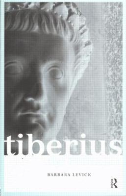 Tiberius the Politician - Barbara Levick - cover