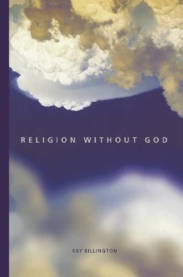 Religion Without God - Ray Billington - cover
