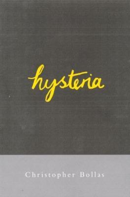Hysteria - Christopher Bollas - cover