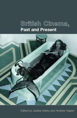British Cinema, Past and Present - cover