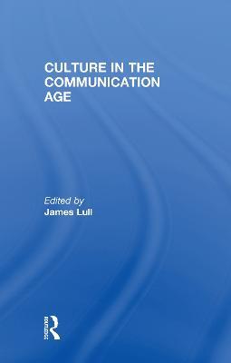 Culture in the Communication Age - cover