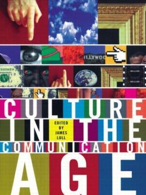 Culture in the Communication Age - cover