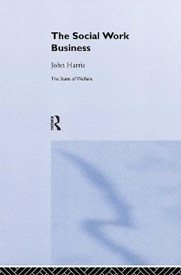 The Social Work Business - John Harris - cover
