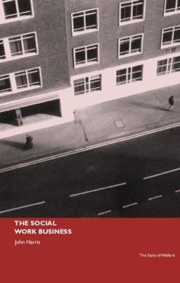 The Social Work Business - John Harris - cover