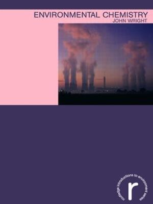 Environmental Chemistry - John Wright - cover