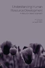 Understanding Human Resource Development: A Research-based Approach
