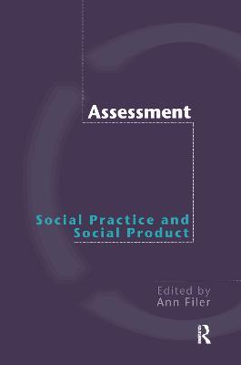 Assessment: Social Practice and Social Product - cover