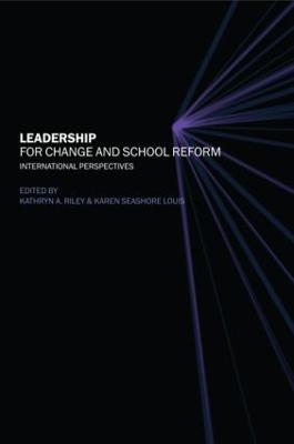 Leadership for Change and School Reform: International Perspectives - cover
