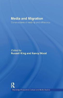 Media and Migration: Constructions of Mobility and Difference - cover