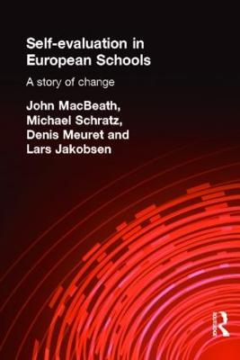 Self-Evaluation in European Schools: A Story of Change - Lars Jakobsen,John MacBeath,Denis Meuret - cover