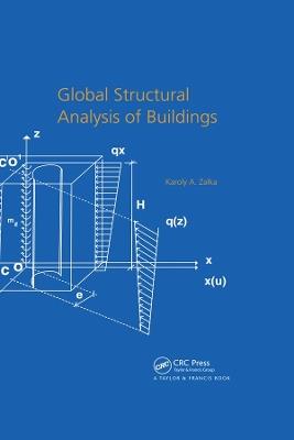 Global Structural Analysis of Buildings - Karoly Zalka - cover