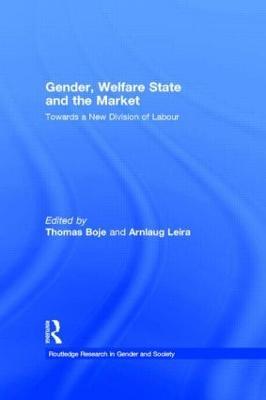 Gender, Welfare State and the Market: Towards a New Division of Labour - cover