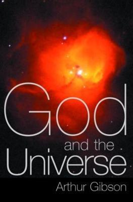 God and the Universe - Arthur Gibson - cover