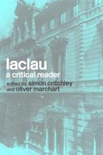 Laclau: A Critical Reader