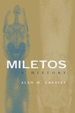 Miletos: Archaeology and History