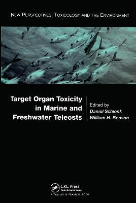Target Organ Toxicity in Marine and Freshwater Teleosts: Volumes 1 and 2 - cover