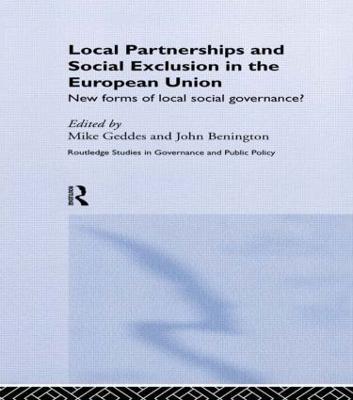 Local Partnership and Social Exclusion in the European Union: New Forms of Local Social Governance? - cover