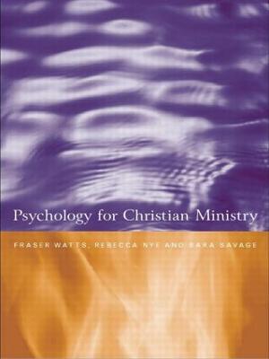 Psychology for Christian Ministry - Rebecca Nye,Sara Savage,Fraser Watts - cover