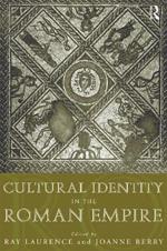 Cultural Identity in the Roman Empire