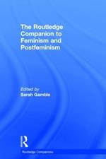 The Routledge Companion to Feminism and Postfeminism