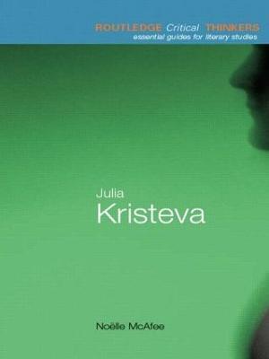 Julia Kristeva - Noelle McAfee - cover