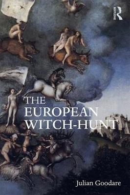 The European Witch-Hunt - Julian Goodare - cover