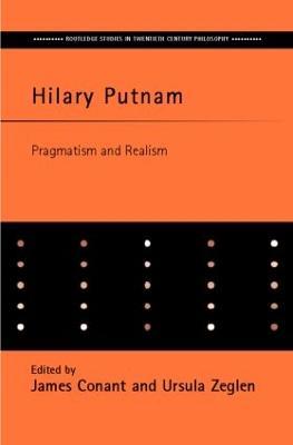 Hilary Putnam: Pragmatism and Realism - cover