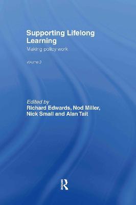Supporting Lifelong Learning: Volume III: Making Policy Work - cover