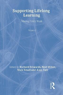 Supporting Lifelong Learning: Volume III: Making Policy Work - cover