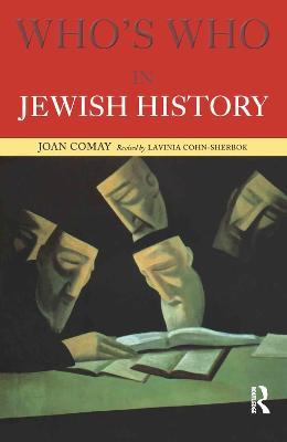 Who's Who in Jewish History - Joan Comay - cover