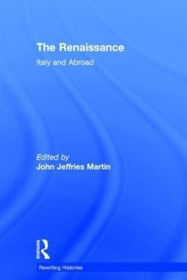 The Renaissance: Italy and Abroad - cover