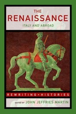 The Renaissance: Italy and Abroad - cover