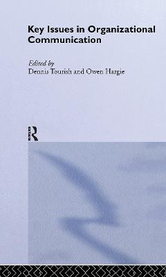Key Issues in Organizational Communication - cover