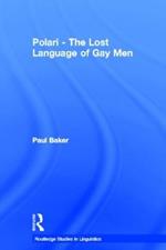 Polari - The Lost Language of Gay Men