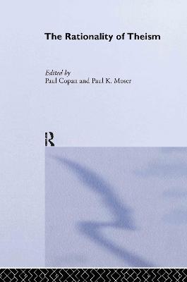 The Rationality of Theism - cover