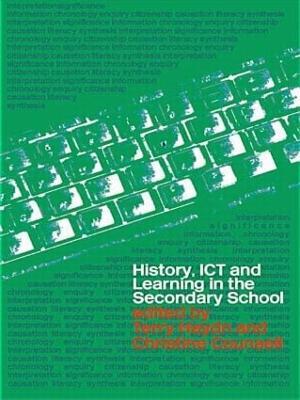 History, ICT and Learning in the Secondary School - cover