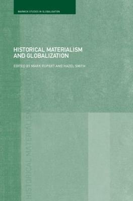 Historical Materialism and Globalisation: Essays on Continuity and Change - cover